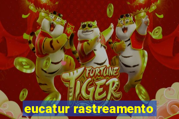 eucatur rastreamento